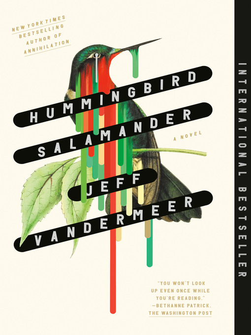 Title details for Hummingbird Salamander by Jeff VanderMeer - Wait list